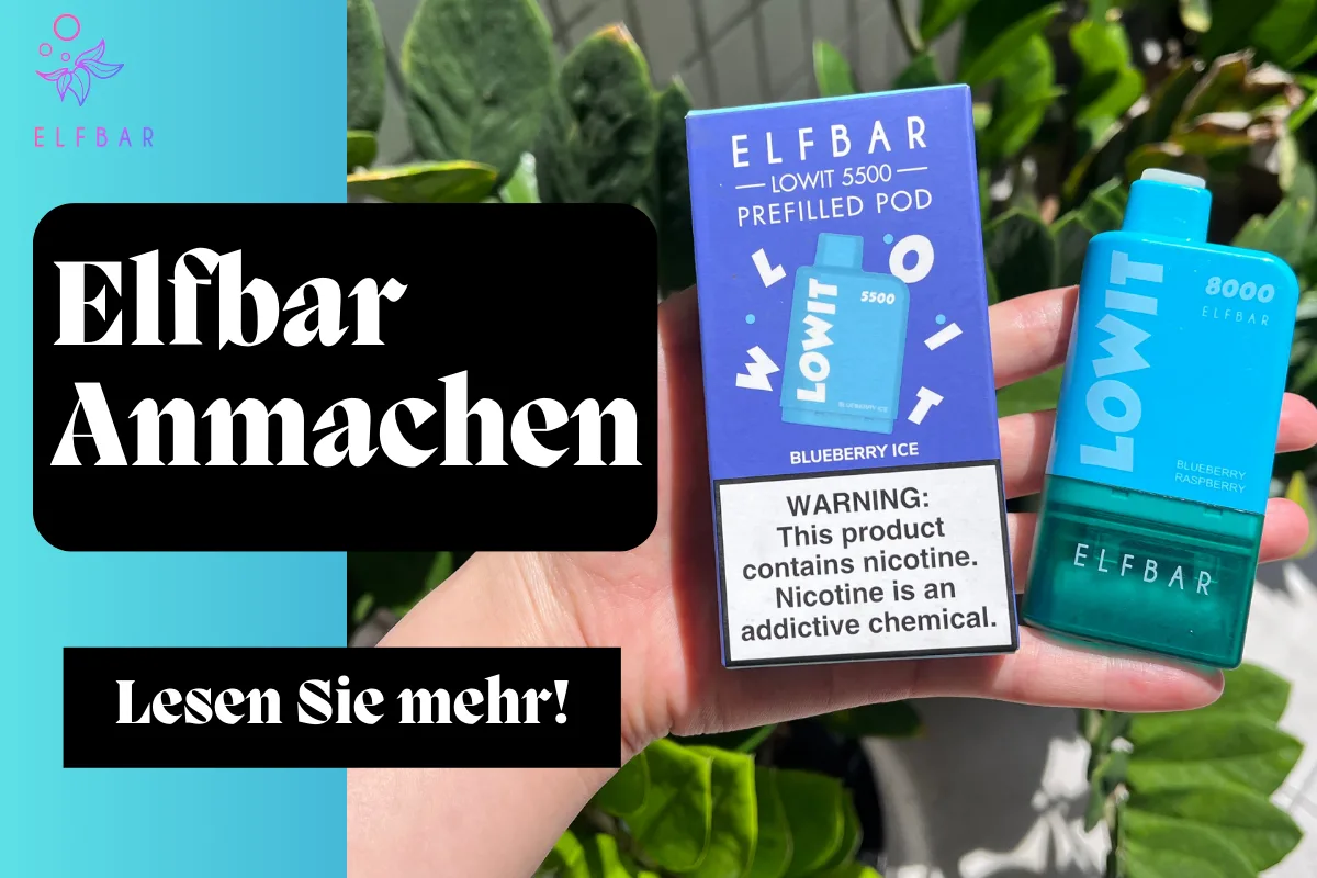 Elfbar Anmachen