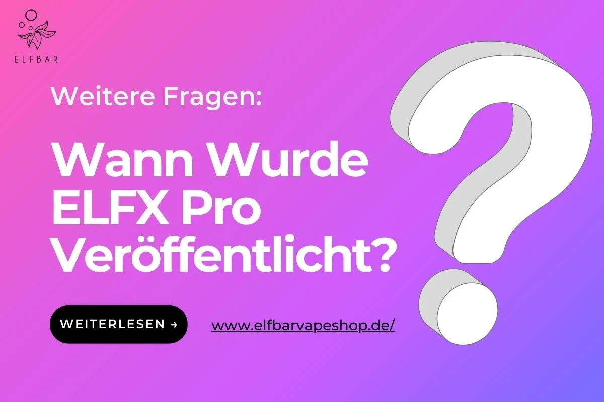 Wann Wurde ELFX Pro Veröffentlicht?